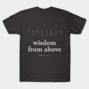 wisdom from above T-Shirt